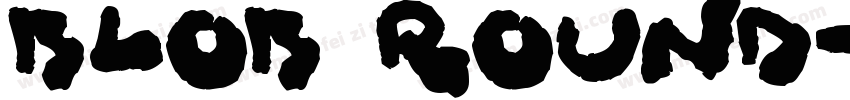 blob round字体转换